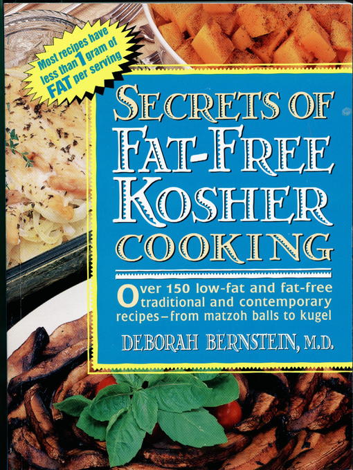 Title details for Secrets of Fat-free Kosher Cooking by Deborah Bernstein - Available